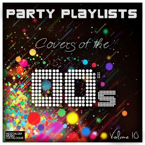 Party playlist covers - SPOTIFY : https://open.spotify.com/playlist/3slbmPTexdLV8NMIYTB5eP?si=-tq2gGOvR2SVDoIFpjwjAQ